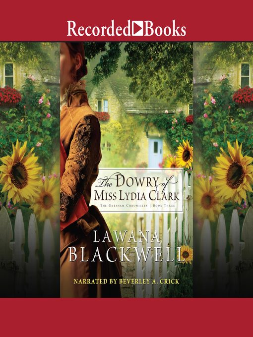 Title details for The Dowry of Miss Lydia Clark by Lawana Blackwell - Available